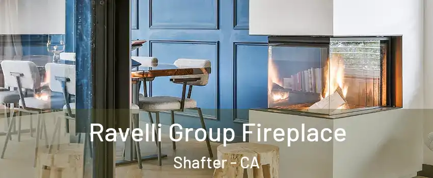 Ravelli Group Fireplace Shafter - CA